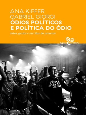cover image of Ódios políticos e política do ódio